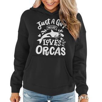 Orca Just A Girl Who Loves Orcas Women Hoodie | Mazezy AU