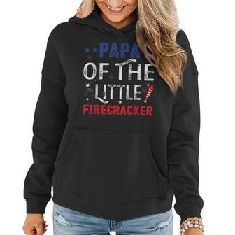 Papa Of The Little Firecracker 4Th Of July Birthday T Women Hoodie - Monsterry AU