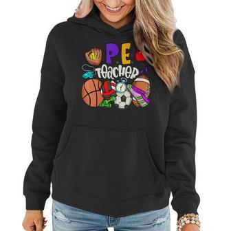 Physical Education Pe Teacher Happy First Day Back To School Women Hoodie - Monsterry CA
