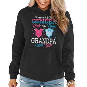 Pink Or Blue Grandpa Keeper Of The Gender Grandpa Loves You Women Hoodie | Mazezy