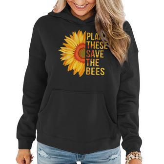 Plant These Save The Bees Sunflower Gardener Gifts Gardening Plant Lover Funny Gifts Women Hoodie | Mazezy