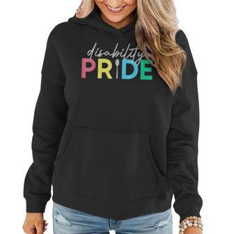 Proud Disabled Disability Pride Month Awareness Men Women Pride Month Funny Designs Funny Gifts Women Hoodie | Mazezy