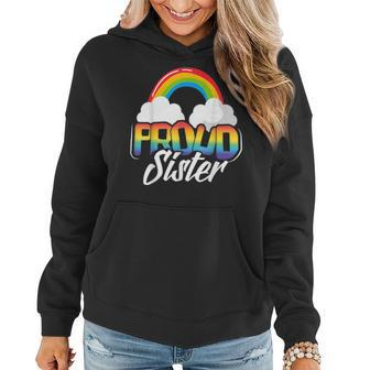 Proud Sister Gay Pride Month Rainbow Lgbt Sibling Family Women Hoodie | Mazezy