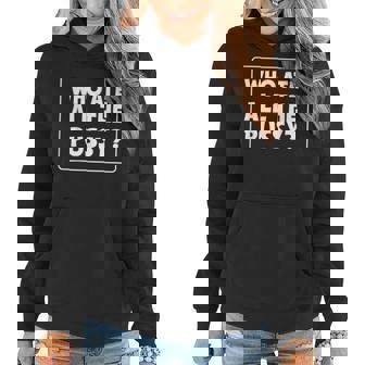 Who Are All The Pussy Sarcastic Women Hoodie - Thegiftio UK
