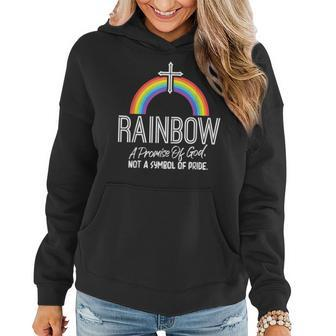 Rainbow A Promise Of God Not A Symbol Of Pride Women Hoodie - Thegiftio UK