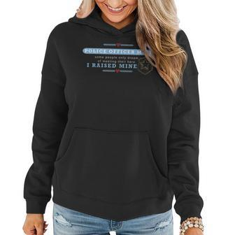 Raised My Hero Proud Moms Mothers Leo Police Academy Academy Funny Gifts Women Hoodie | Mazezy