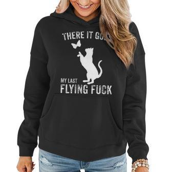 There It Goes My Last Flying Fuck Sarcastic Cat Women Hoodie | Mazezy