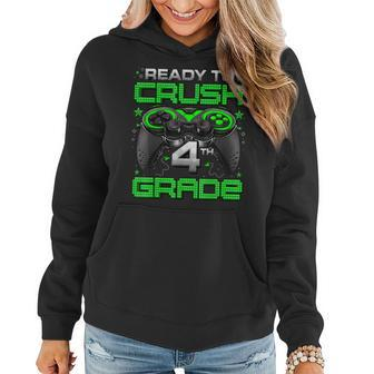 Ready To Crush 4Th Grade Level Unlocked Game On 4Th Grade Women Hoodie - Seseable