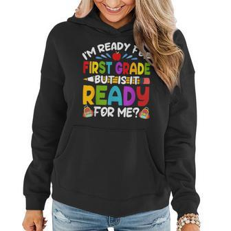 Ready For First 1St Grade Back To School Teachers Students Women Hoodie | Mazezy