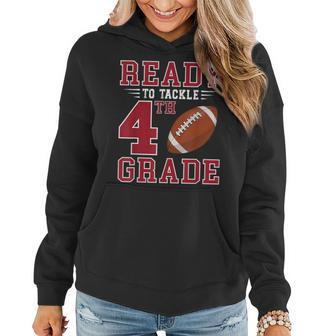 Ready To Tackle 4Th Grade Back To School First Day Of School Women Hoodie - Monsterry AU