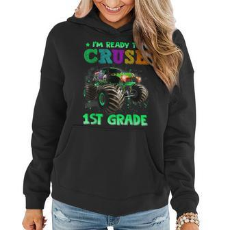 Ready To Crush 1St Grade Monster Truck Back To School Women Hoodie - Monsterry DE
