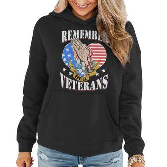 Rememner Our Veterans Us Flag For Veteran Day Women Hoodie - Monsterry DE