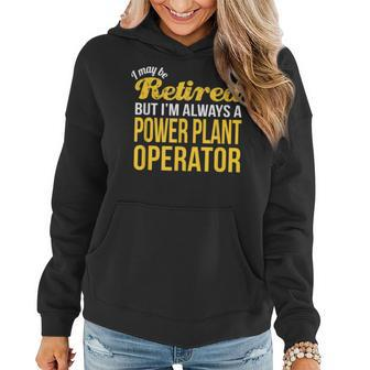 Retired Power Plant Operator Retirement Women Hoodie | Mazezy