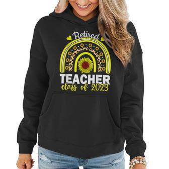 Retired Teacher Class Of 2023 Rainbow Sunflower Retirement Women Hoodie | Mazezy
