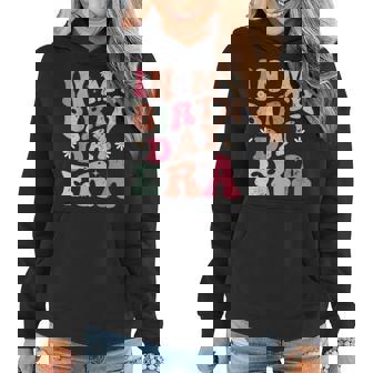 Retro Vintage Groovy In My Birthday Era Birthday Girl Women Hoodie - Monsterry