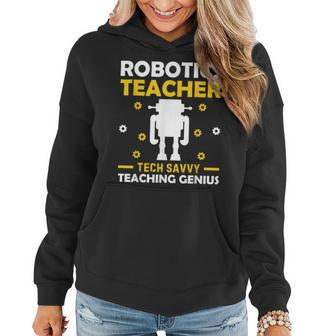 Robotics Teacher Building Machine Tech Master Women Hoodie | Mazezy