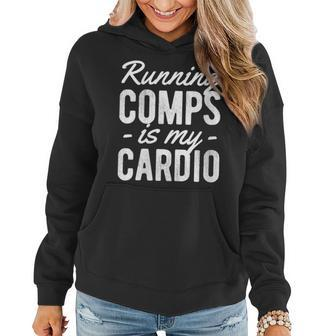 Running Comps Is My Cardio Realtor Real Estate Agent Gift Gift For Womens Gift For Women Women Hoodie - Thegiftio UK