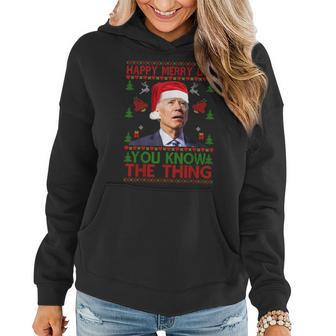 Santa Joe Biden You Now The Thing Christmas Ugly Sweater Women Hoodie - Seseable