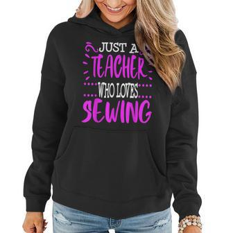 Sewing Teacher Sewer Quilting Quilter Thank You Gift Women Hoodie | Mazezy