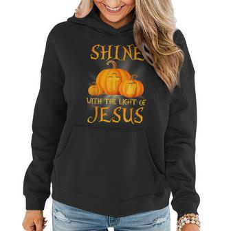 Shine With The Light Of Jesus Halloween Pumpkin Women Hoodie - Thegiftio UK