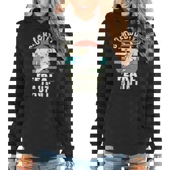 Somebodys Feral Aunt Wild Auntie Retro Cat Wild Family Women Hoodie | Mazezy