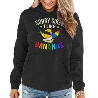 Sorry Girls I Like Bananas Gay Lgbtq Pride Month Graphic Women Hoodie | Mazezy