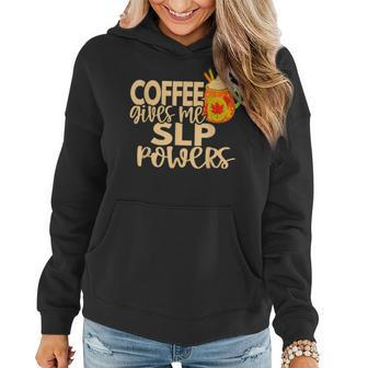 Speech Therapy Fall Spice Thanksgiving For Slp And Coffee For Coffee Lovers Women Hoodie | Mazezy