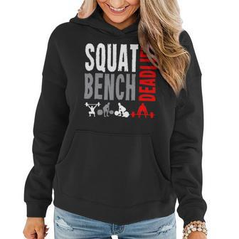 Squat Deadlift Bench Bodybuilding Weight Training Gym 2 Women Hoodie - Monsterry UK