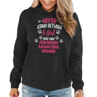Never Stand Between A Girl And Her Bavarian Mountain Hound Women Hoodie | Mazezy