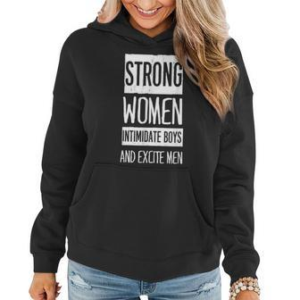 Strong Intimidate Boys And Excite Feminist Quote Women Hoodie | Mazezy