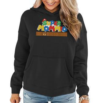Super Mommio Funny Mommy Mother Video Gaming Lover Mommy Funny Gifts Women Hoodie | Mazezy