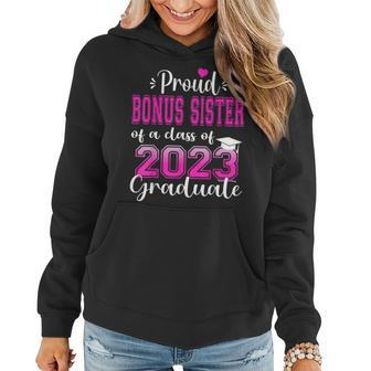 Super Proud Bonus Sister Of 2023 Graduate Awesome Family Women Hoodie | Mazezy