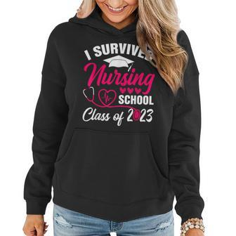 I Survived Nursing School Graduation Class Of 2023 Nurse Women Hoodie | Mazezy
