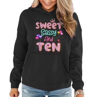 Sweet Sassy And Ten Birthday For Girls 10 Year Old Women Hoodie - Monsterry DE