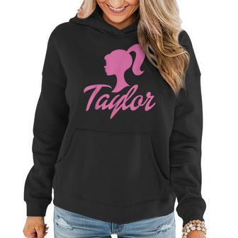 Taylor First Name-D Boy Girl Baby Birth-Day Women Hoodie | Mazezy