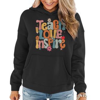 Teach Love Inspire Back To School Teacher Appreciation Day Women Hoodie - Thegiftio UK