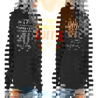 Thankful For Coffee Fall Autumn Leaves Thanksgiving For Coffee Lovers Women Hoodie | Mazezy
