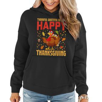 Thankful Grateful Blessed Happy Thanksgiving Turkey Women Women Hoodie | Mazezy