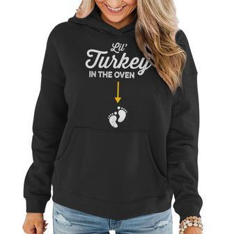 Thanksgiving Pregnancy New Mom Lil Turkey In The Oven Women Hoodie | Mazezy
