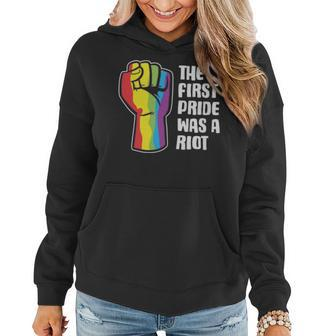 The First Pride Was A Riot Funny Gender Fluid Gift - The First Pride Was A Riot Funny Gender Fluid Gift Women Hoodie - Monsterry DE