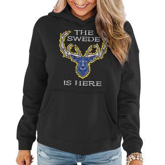 The Swede Is Here Sweden Moose Swedish Elk Flag Pride Nordic Women Hoodie | Mazezy