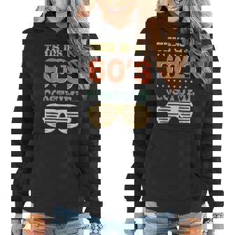 This Is My 60S Costume Funny Retro Vintage Sixties Halloween Halloween Funny Gifts Women Hoodie | Mazezy