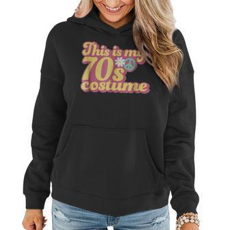 This Is My 70S Costume Flower Power Party Cute Idea 70S Vintage Designs Funny Gifts Women Hoodie | Mazezy
