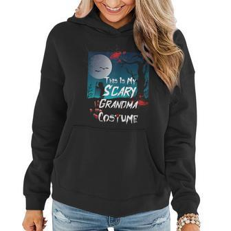 This Is My Scary Grandma Costume Witch Grandmother Halloween Women Hoodie | Mazezy