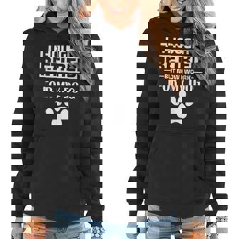 I Thought I Retired But Now I Just Work For My Dog Dog Women Hoodie - Seseable