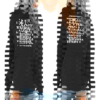 My Three Favorite Things Include Videophilia Women Hoodie | Mazezy