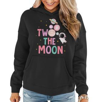 Two The Moon Birthday Outfit Girl 2 Year Old 2Nd Bday Women Hoodie - Monsterry UK