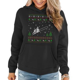 Ugly Christmas Sweater For Chainsaw Lovers Ugly Women Hoodie - Seseable