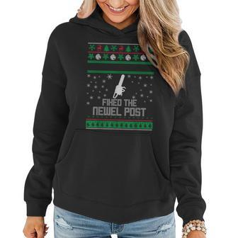 Ugly Christmas Sweater Xmas Fixed The Newel Post Women Hoodie | Mazezy