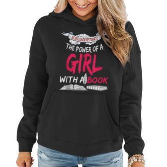 Never Underestimate A Girl With A Book Reading Women Hoodie - Monsterry